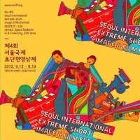 Seoul International Extreme-Short Image and Film Festival (Seoul, Corée)