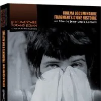 Documentaire sur Grand Ecran : fabrication DVD « Cinéma documentaire, fragments d'une histoire »