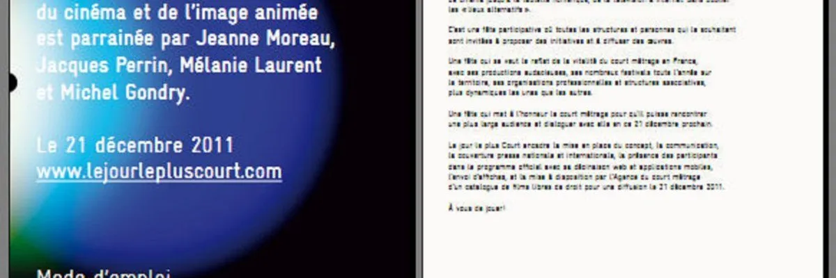 Mode d'emploi du Jour le plus court