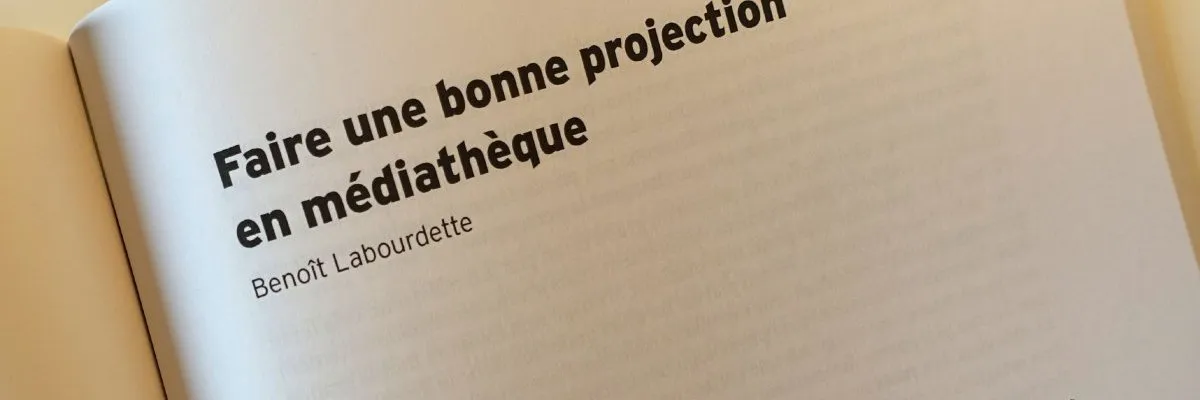 Revue Médiathèmes : « Faire une bonne projection en médiathèque »