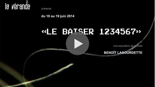 La Véranda - Exposition personnelle « Le baiser 1234567 »