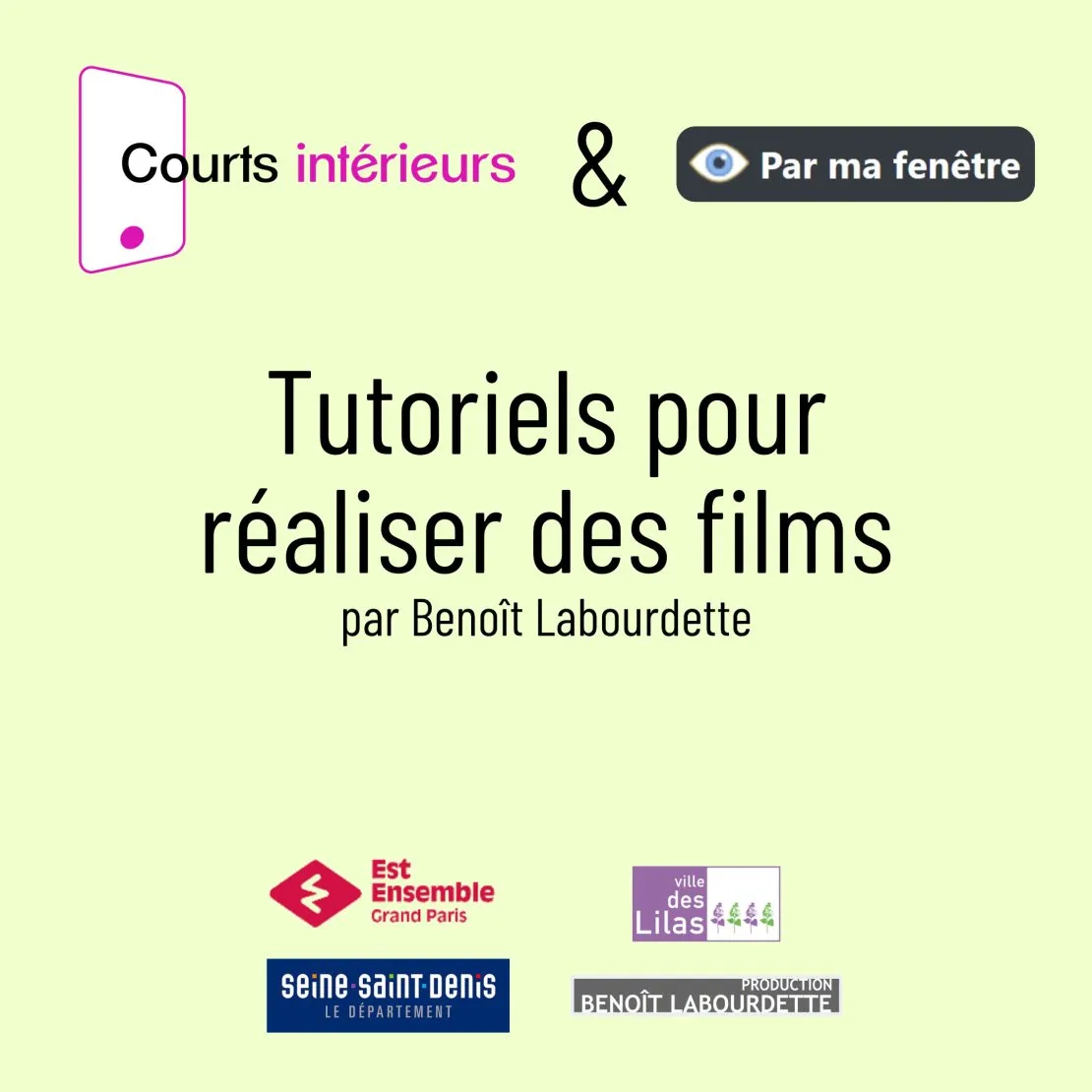 Tutorials for making sequence-shot films. © Benoît Labourdette.