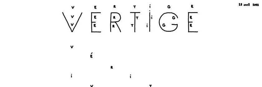 Vertige vertige vertige vertige
