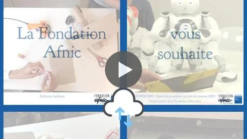 Fondation Afnic : film des voeux 2022